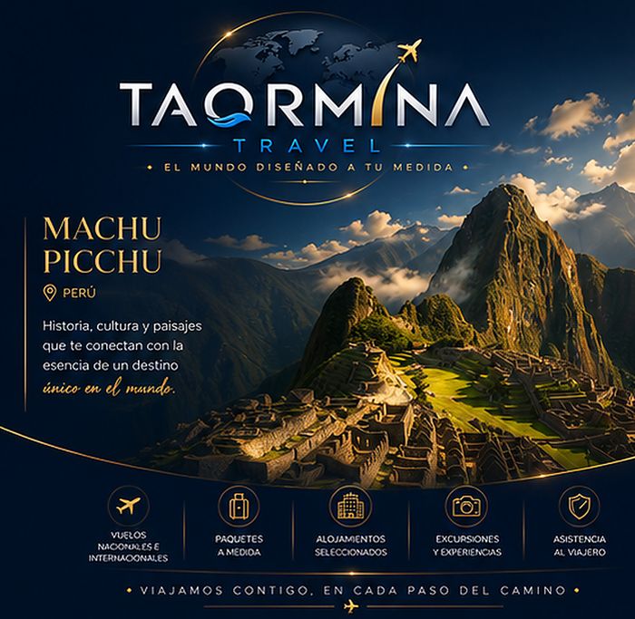 Placa promocional de Taormina Travel: Machu Picchu, un destino que te transforma
